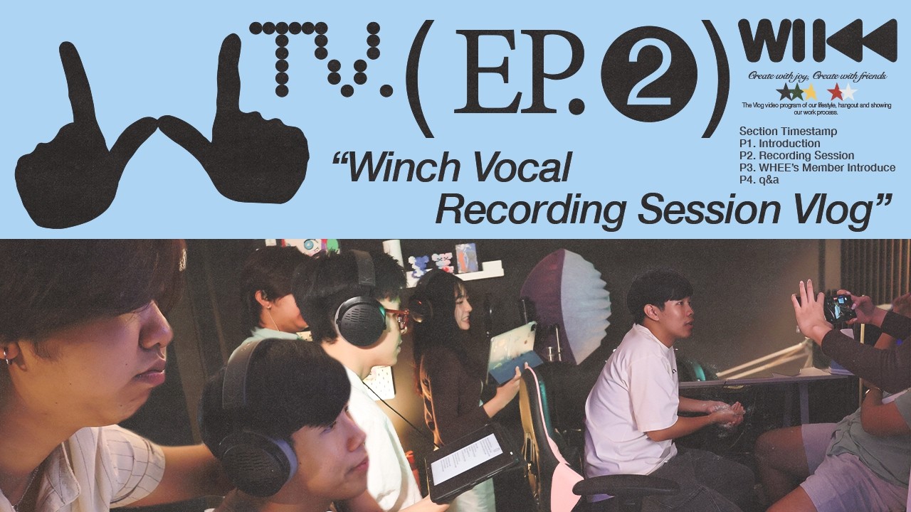 เมื่อคนร้องเพลงไม่เป็นต้องมาทำเพลง | WHEE TV #2