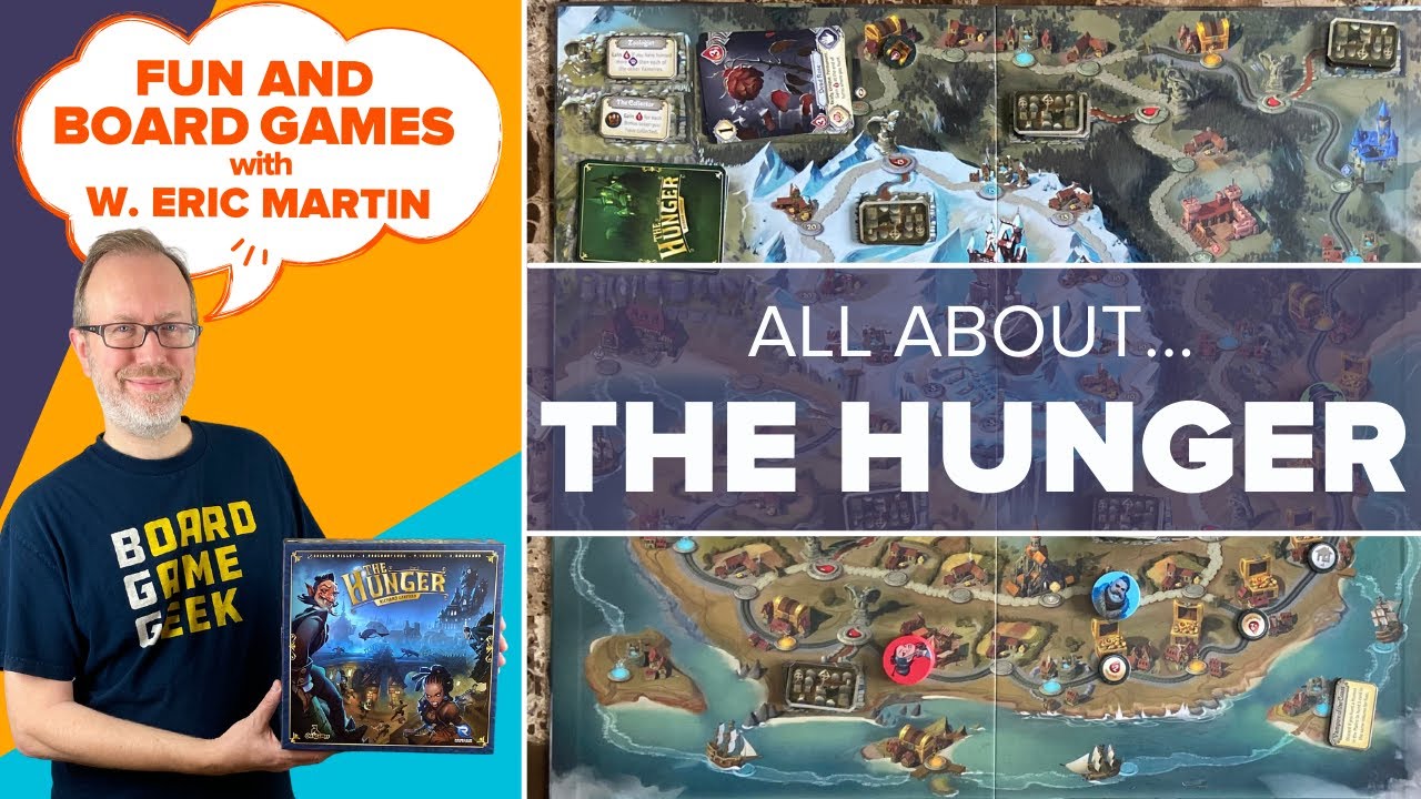 The Hunger — Fun & Board Games w/ WEM