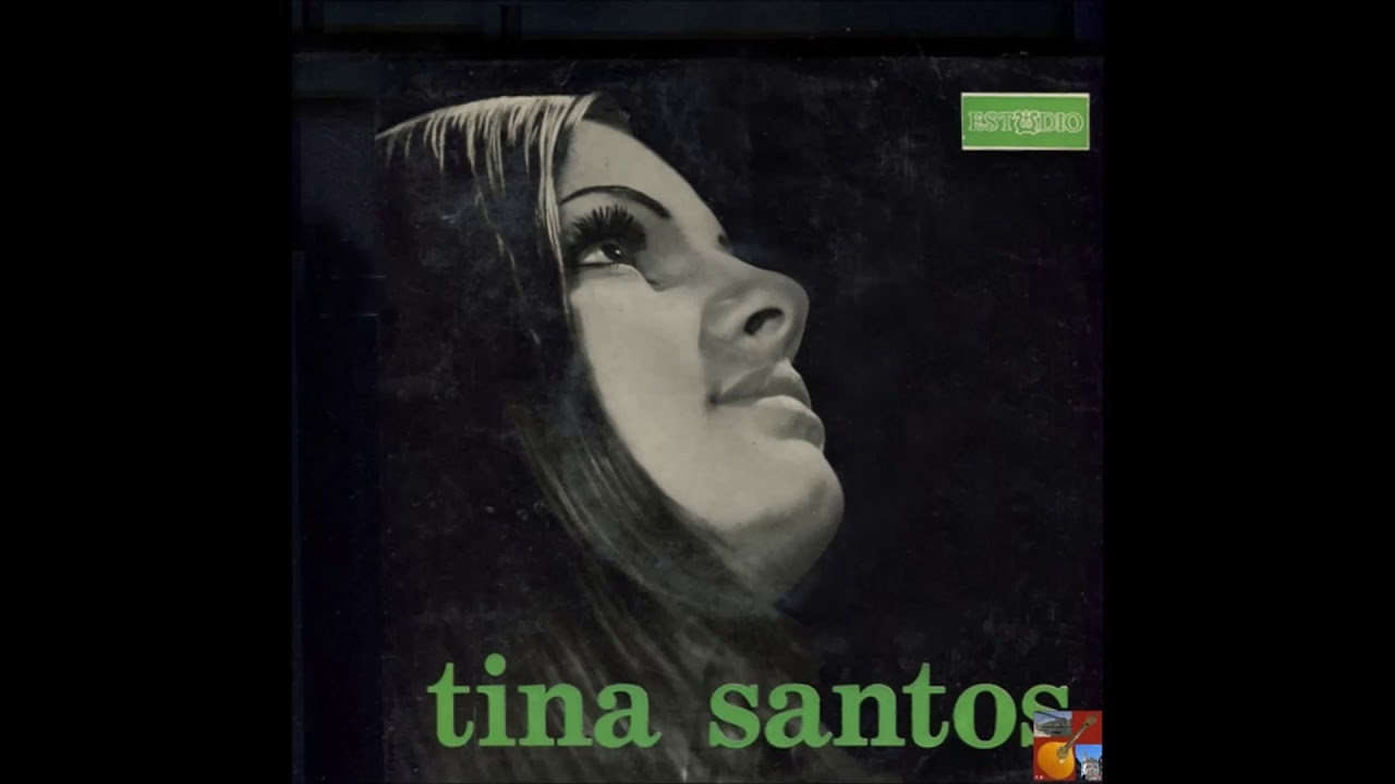 Tina Santos - Foi Tudo Amor