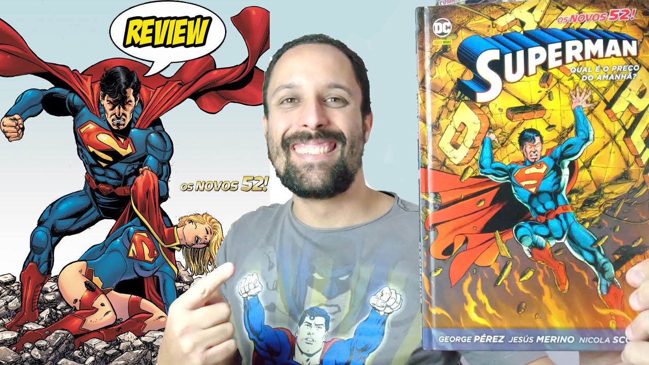 Superman: Qual é o Preço do Amanhã? Os Novos 52 - DC Comics [Review] quadrinhos - HQs