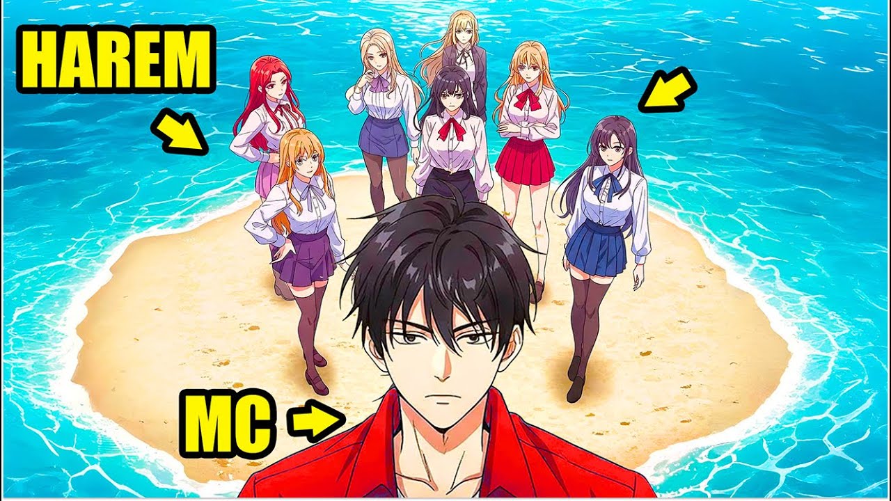(1-30) Trapped On Deserted Island With Beautiful Girls I Manhwa Recap