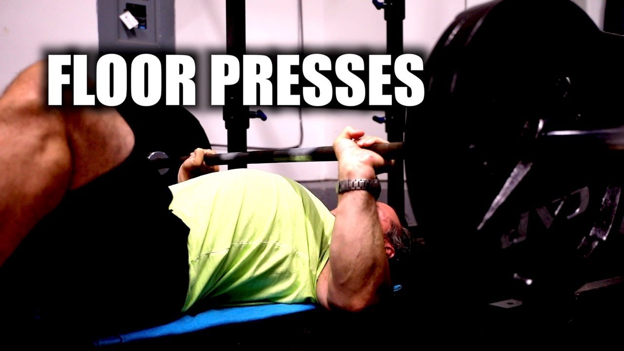 Floor Pressing Could Be Good
