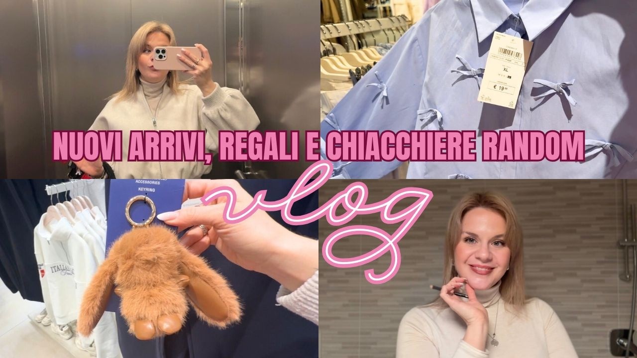 Vlog: shopping da Kiko, nuovi arrivi da stradivarius e Bershka, e chiacchiere