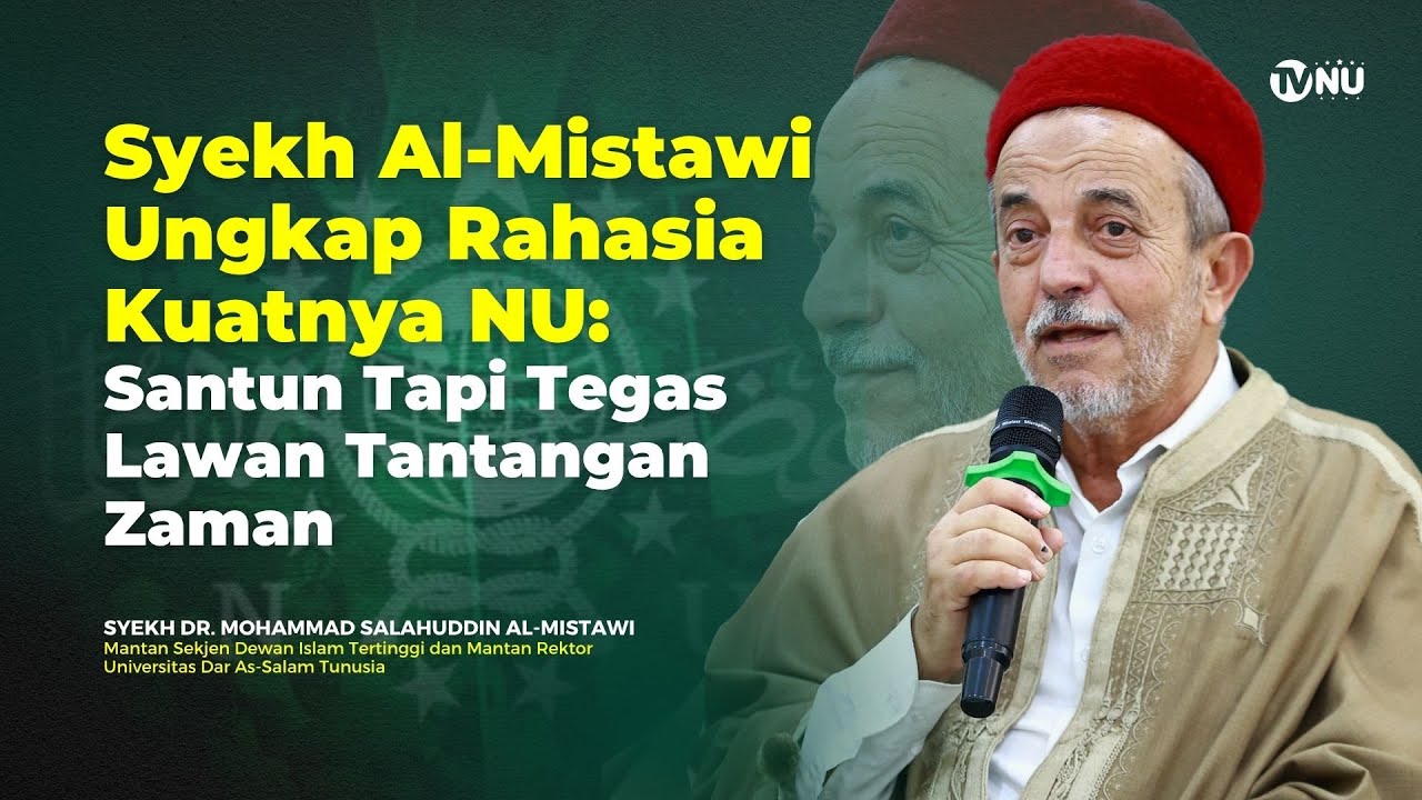 Syekh Al-Mistawi Ungkap Rahasia Kuatnya NU: Santun Tapi Tegas Lawan Tantangan Zaman