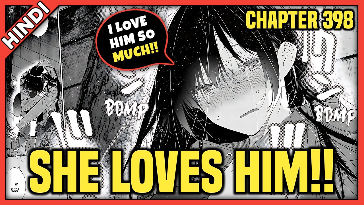 Rent-A-Girlfriend Chapter 398 Explained in hindi | PYAAR KA JADU 🙂