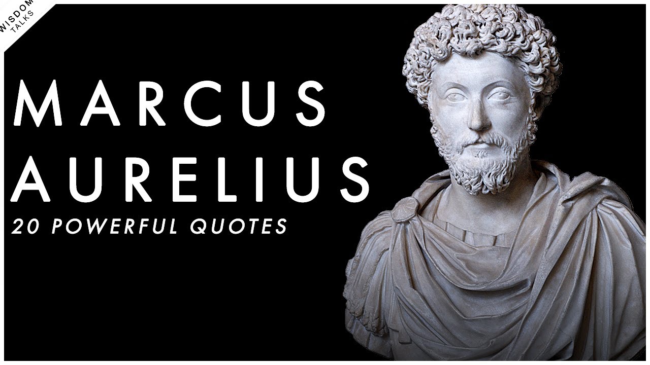 Marcus Aurelius - 20 LIFE CHANGING Quotes | WisdomTalks