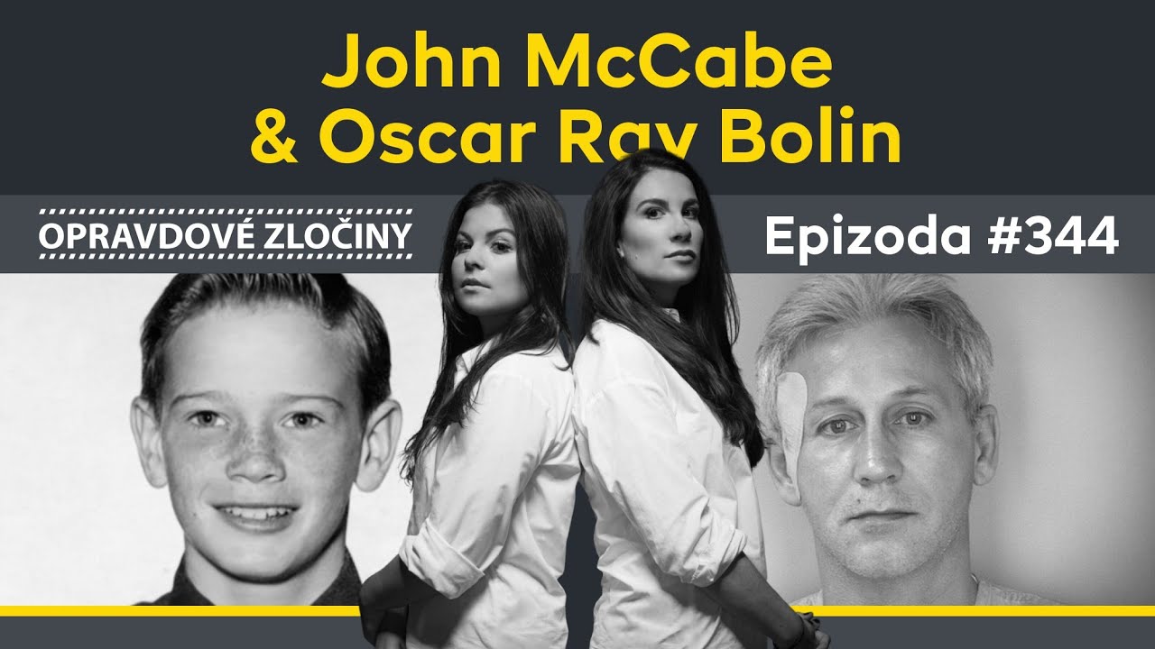 #344 - John McCabe & Oscar Ray Bolin