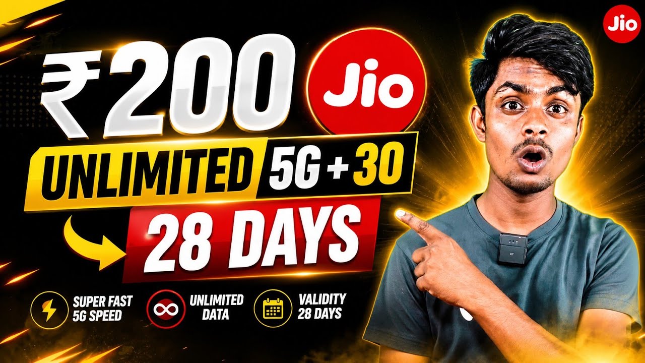 Jio ₹200 Recharge Plan 2026 | Unlimited 5G + 30GB Data + 28 Days Validity | Best Jio Recharge Plan