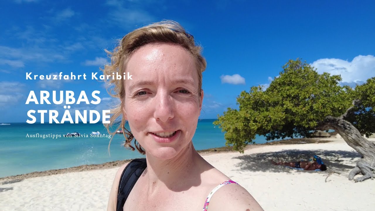 Kreuzfahrt Karibik ARUBA - Die schönsten Strände
