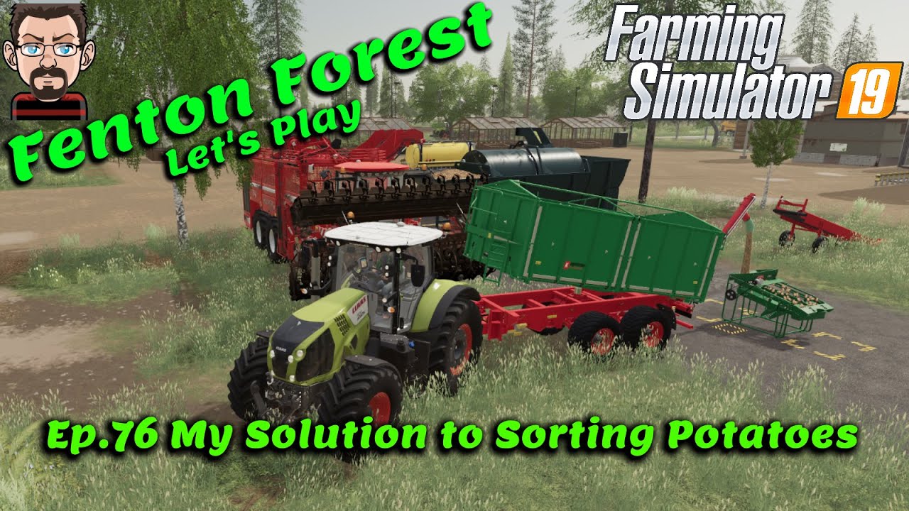 🚜 FS19 Fenton Forest 4x Map 🌾 76. My Solution to Potato Washing & Sorting 🚛
