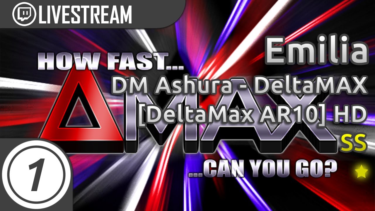 Emilia | How Fast Can You Jump? [deltaMax AR10] +HD SS 8.27* | Livestream!