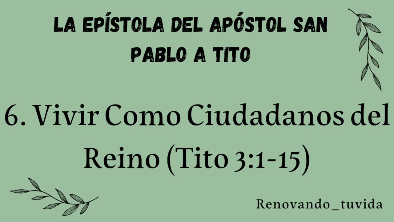 Estudio #9 “El fundamento de nuestra Salvación” (Tito 3:3-4) Parte 1