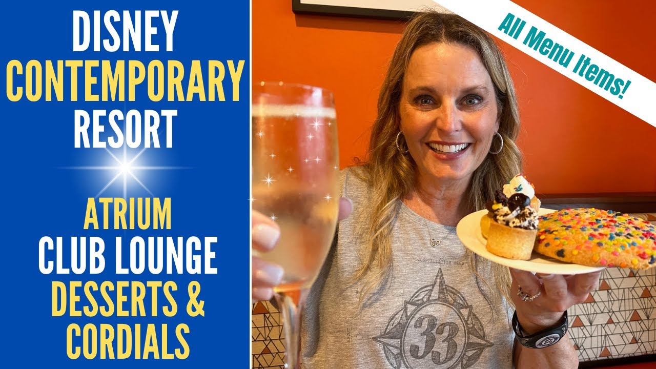 Disney Contemporary Atrium Club Level Lounge Desserts & Cordials * What's On The Menu? * 4K * Luxury