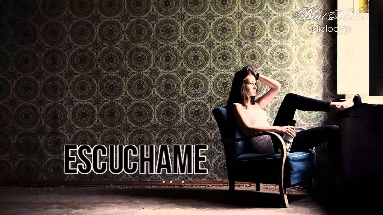 Escuchame - Base de Rap Romantico | USO LIBRE
