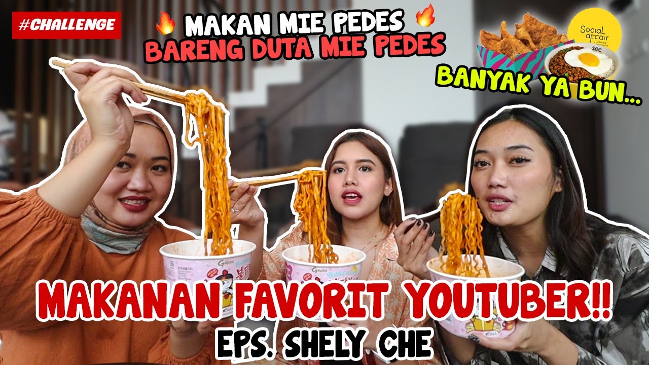 MAKANAN FAVORIT YOUTUBER @ShelyChe | MAKANAN KEKINIAN SEMUA!!!