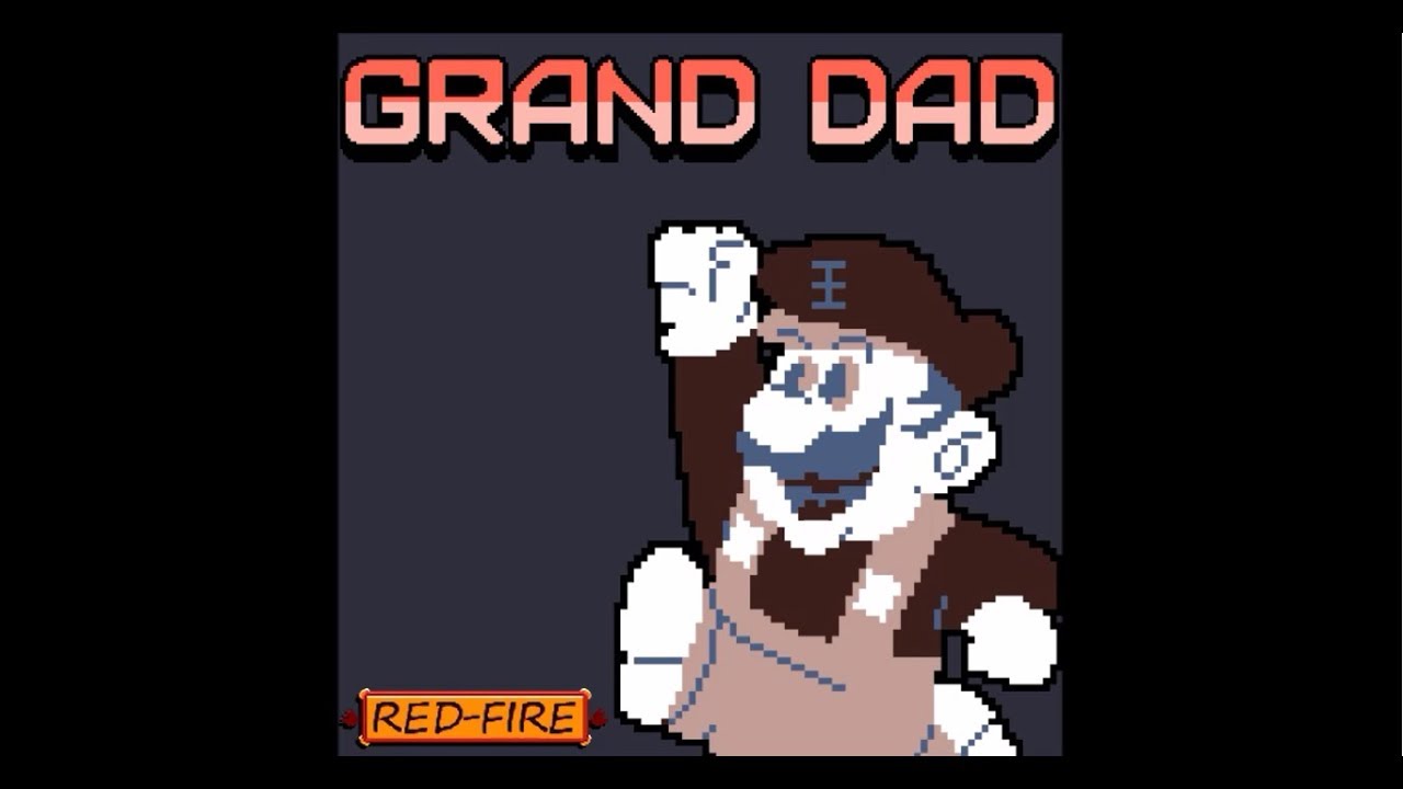 GRAND DAD by RED-FIRE OST - Miniboss