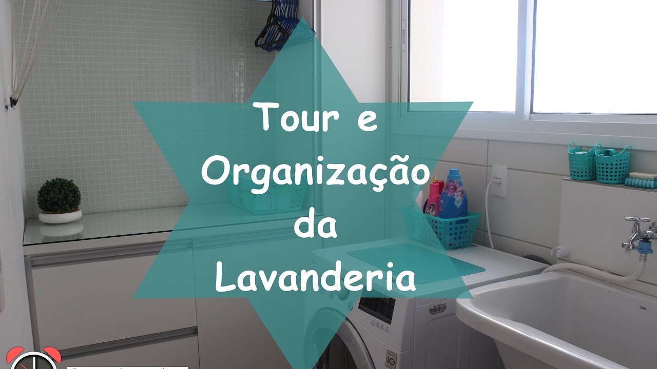 Tour e Organização da Lavanderia! Das 8 às 18h