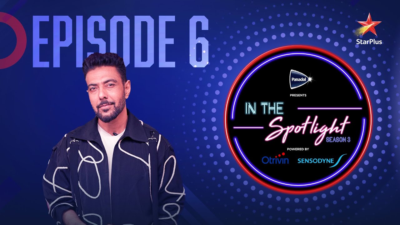 Ranveer Brar Steals The Spotlight | In The Spotlight Season 3 | Episode 6 | Starplus ME