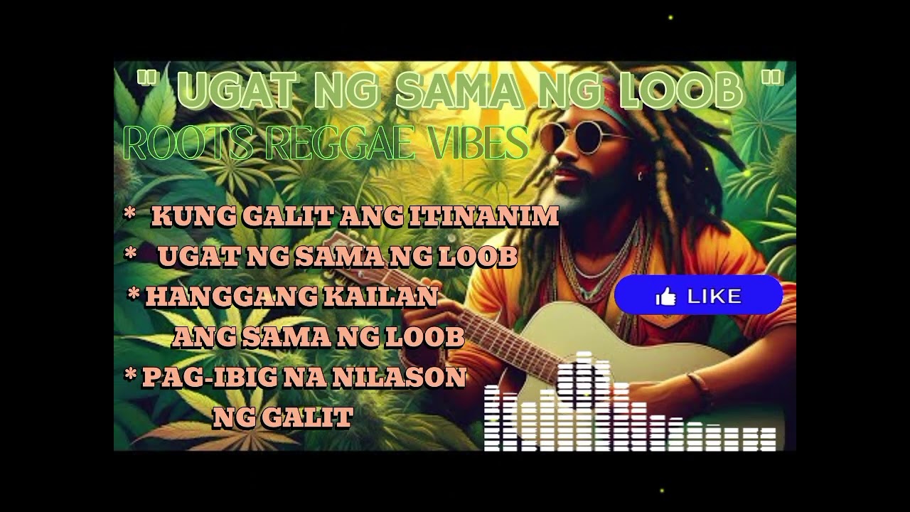UGAT NG SAMA NG LOOB || ROOTS REGGAE VIBES || DAMSkie music 🎶🎶