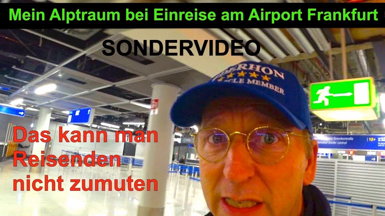 Alptraum Einreise Frankfurt Airport (Für Reisende unzumutbar) #frankfurtairport #honcircle #fraport
