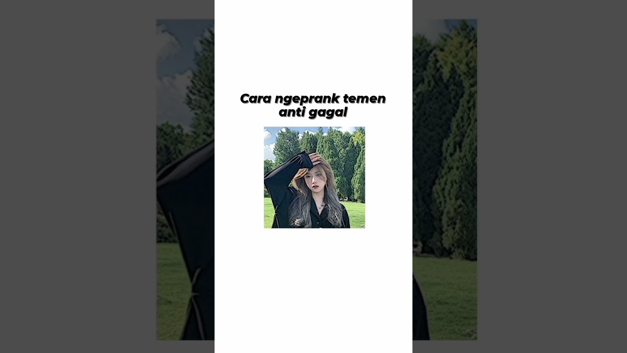 cara ngeprank temen anti gagal 🤣