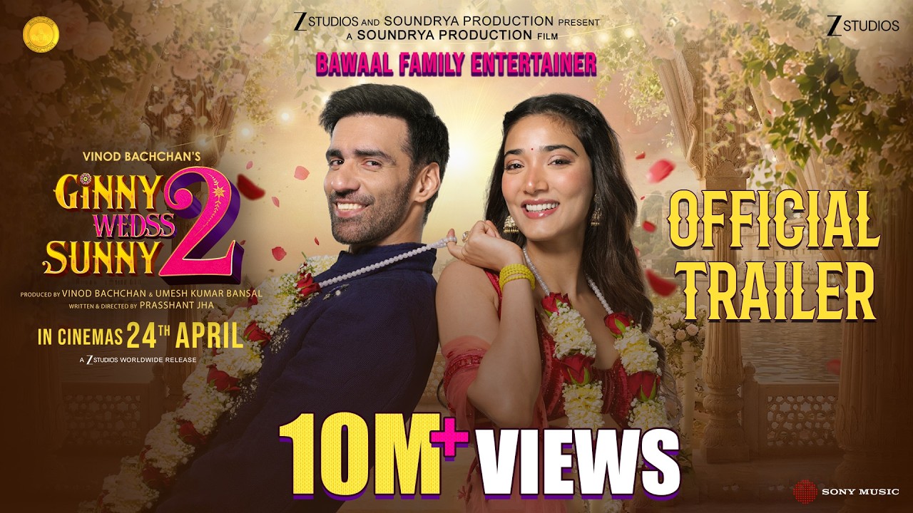 Ginny Wedss Sunny 2 Official Trailer | Avinash Tiwary, Medha Shankr | Prasshant Jha | 24 April 2026
