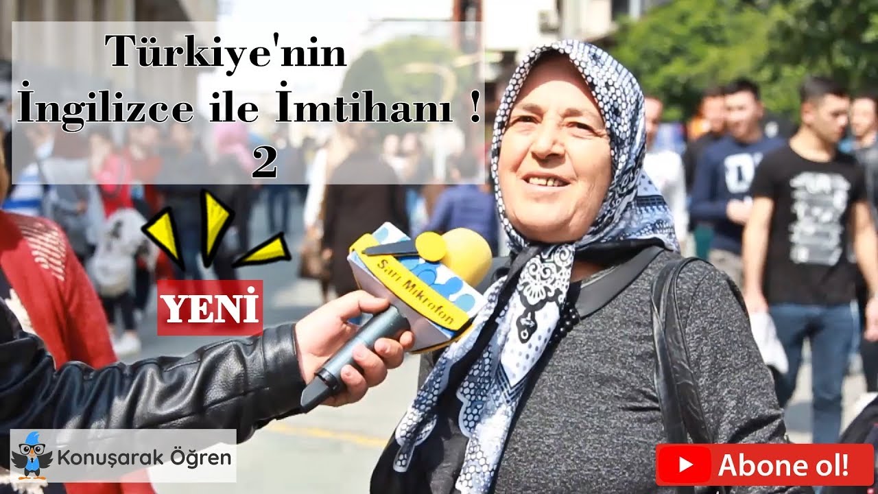 Türkiye'nin İngilizce ile İmtihanı 1 - Sarı Mikrofon