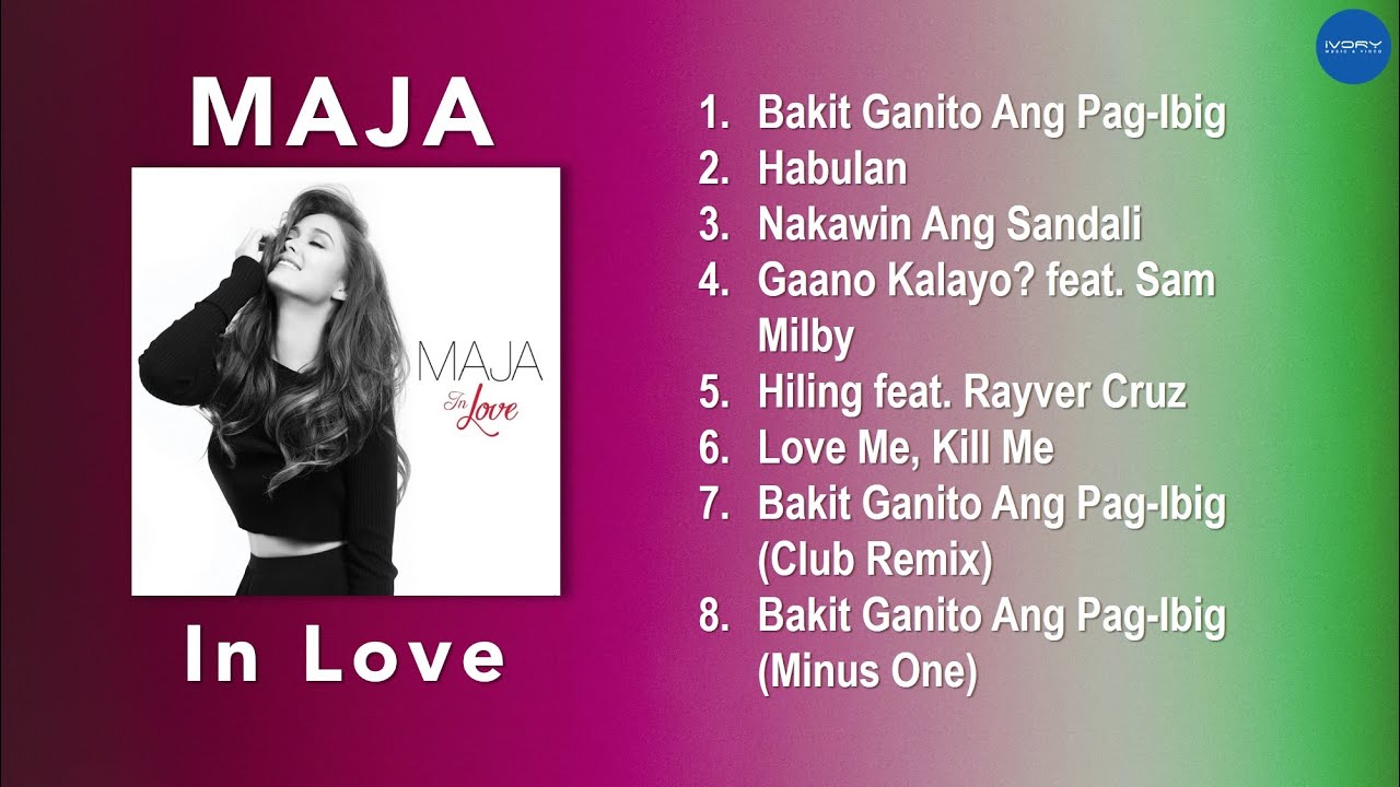 (Official Full Album) MAJA - Maja In Love