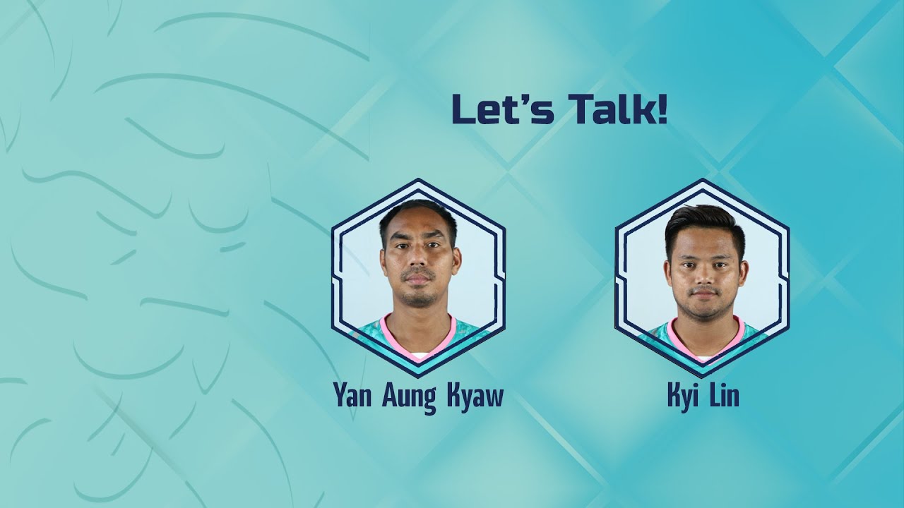 Legendary Players - Kyi Lin & Yan Aung Kyaw
