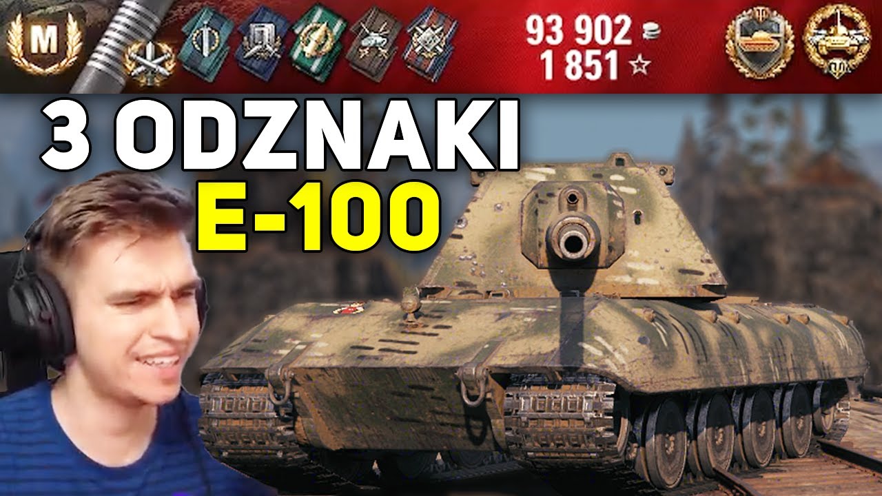 PERFEKCYJNE 3 ODZNAKI NA E-100? 😏