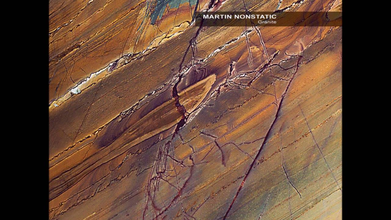 Martin Nonstatic   Granite Full Album