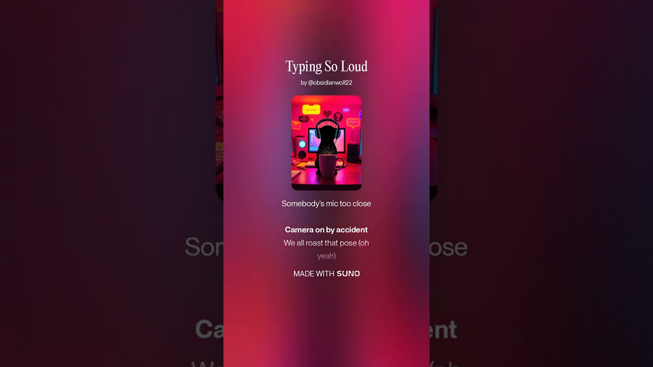 Typing So Loud