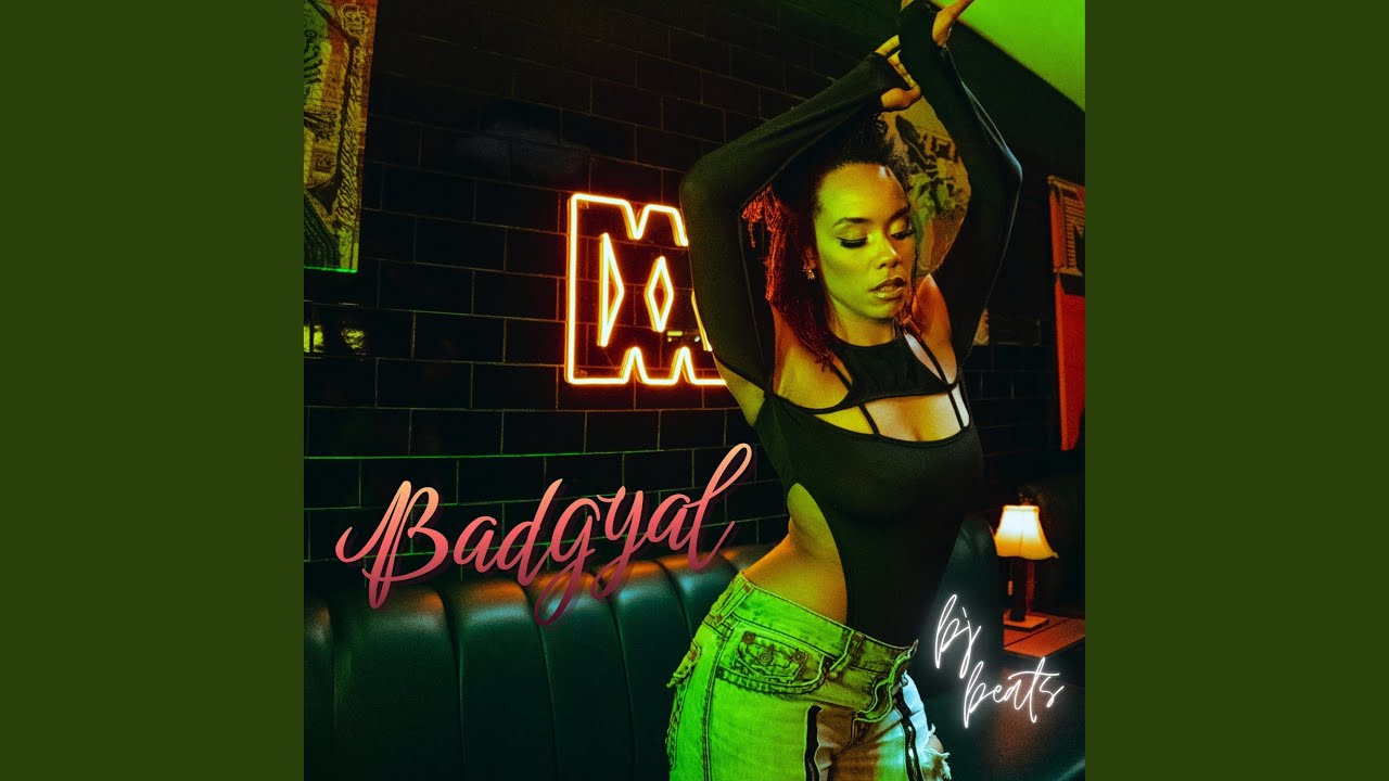 BADGYAL