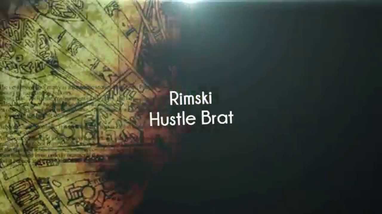 RIMSKI - HUSTLE BRAT (LYRICS)
