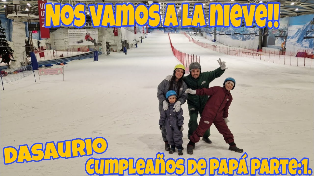 NOS VAMOS A LA NIEVE: CUMPLEAÑOS DE PAPÁ PARTE 1. (SNOWZONE XANADU)