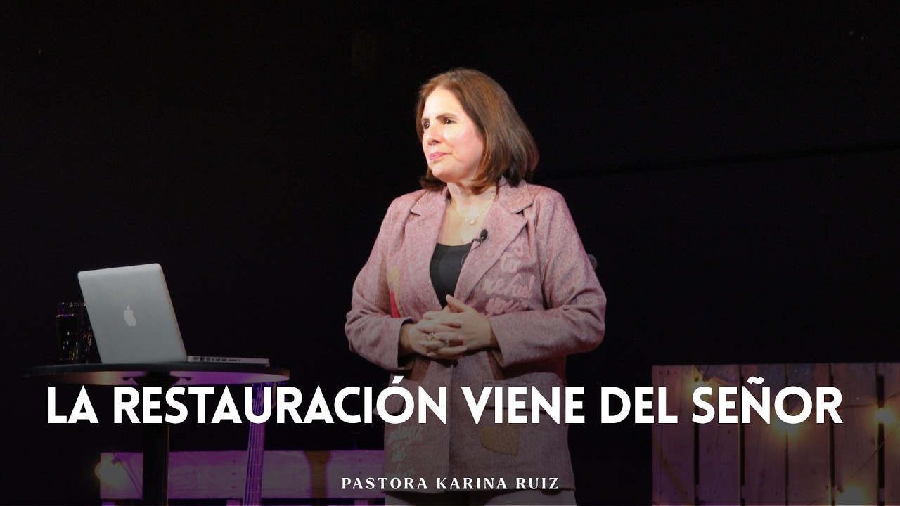 La Restitución Viene del Señor