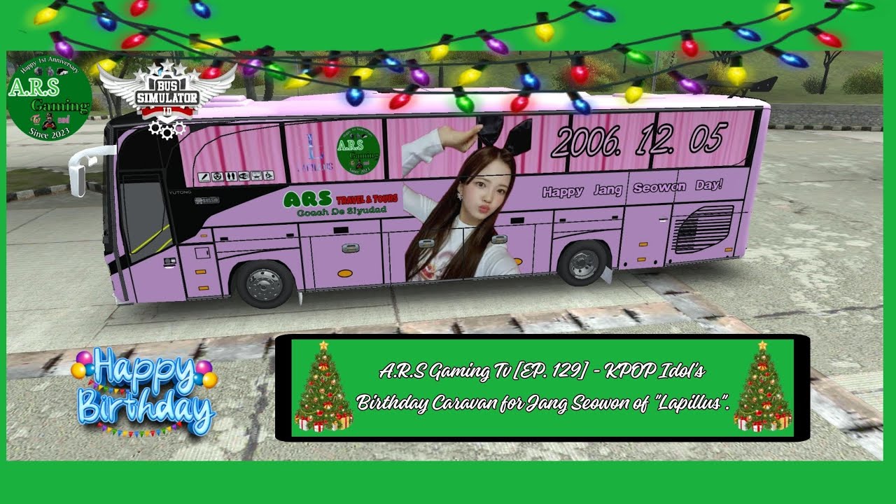 BUSSID Birthday & Anniversary Idols [EP. 129] - Jang Seowon of 