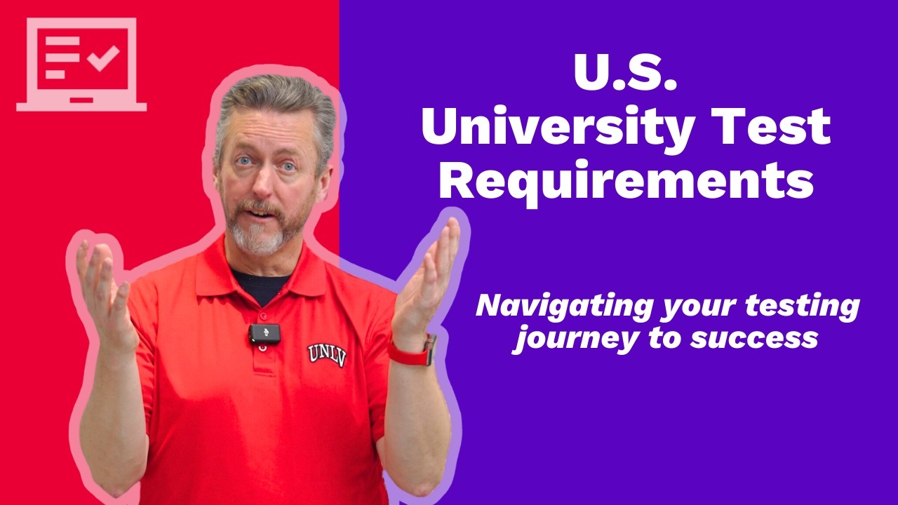 Understanding U.S. University Test Requirements