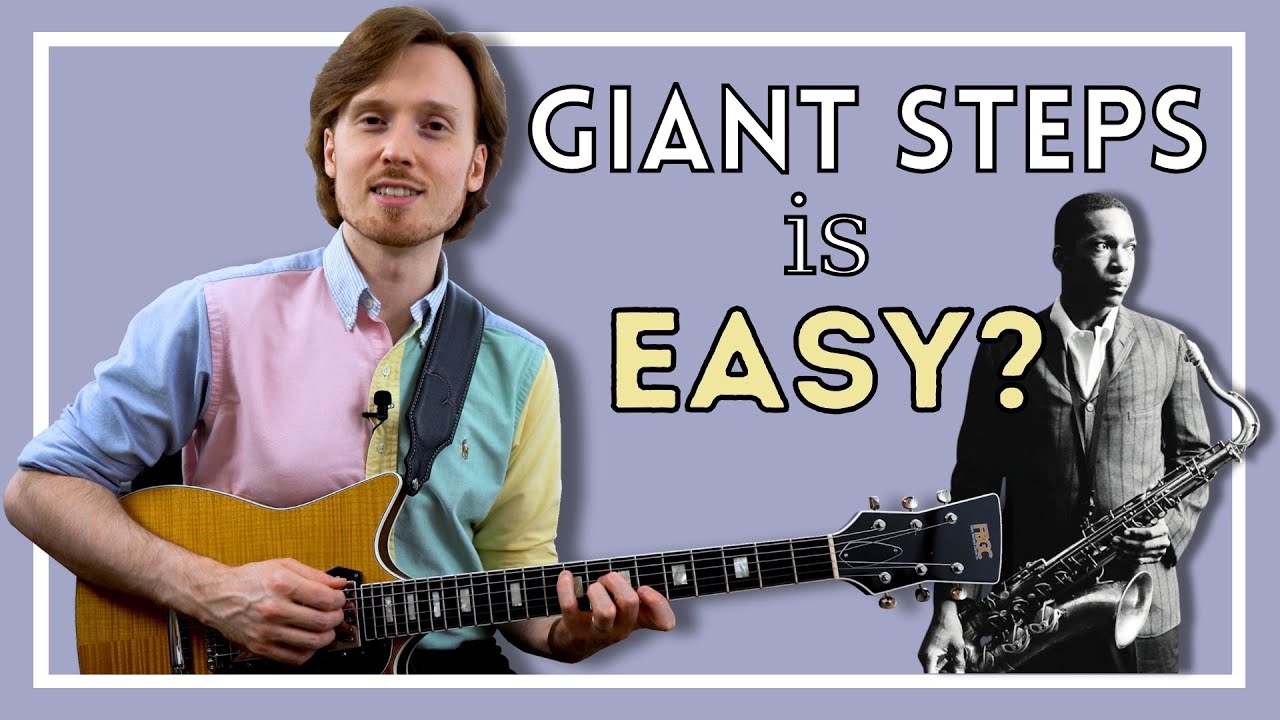 How To ACTUALLY Play GIANT STEPS...