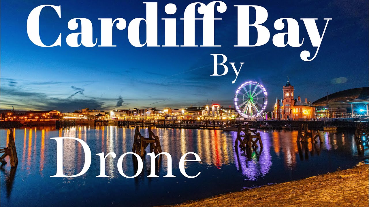 Beautiful Drone footage of Cardiff Bay