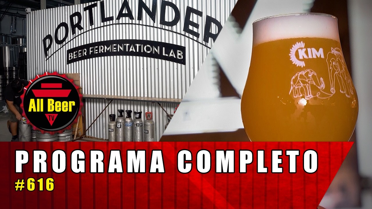 All Beer TV | Programa Completo #616