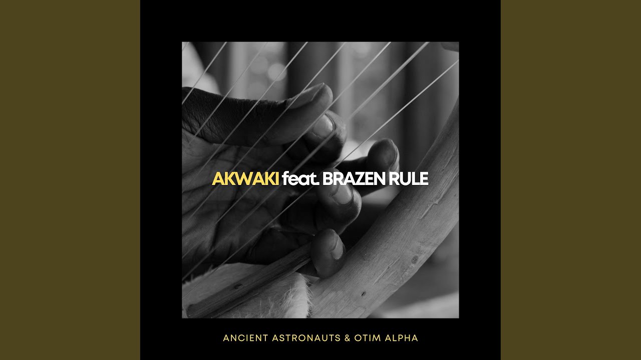 Akwaki (feat. Brazen Rule)