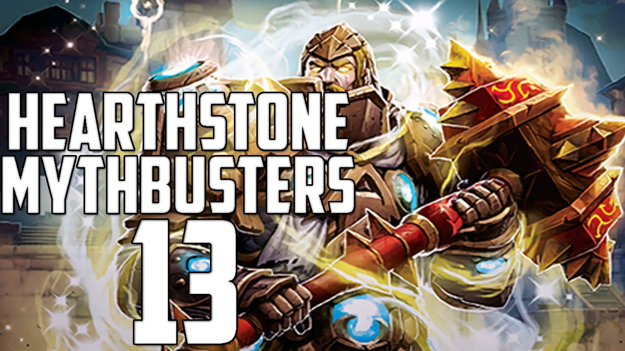 Hearthstone Mythbusters 13