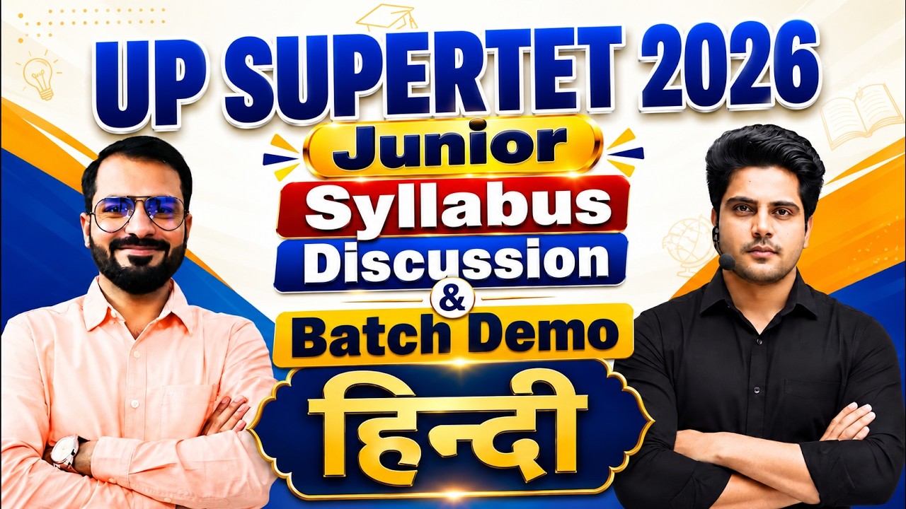 UP SuperTET Junior 2026 Syllabus 🔥 Hindi Batch Demo by Sachin Academy live 4pm