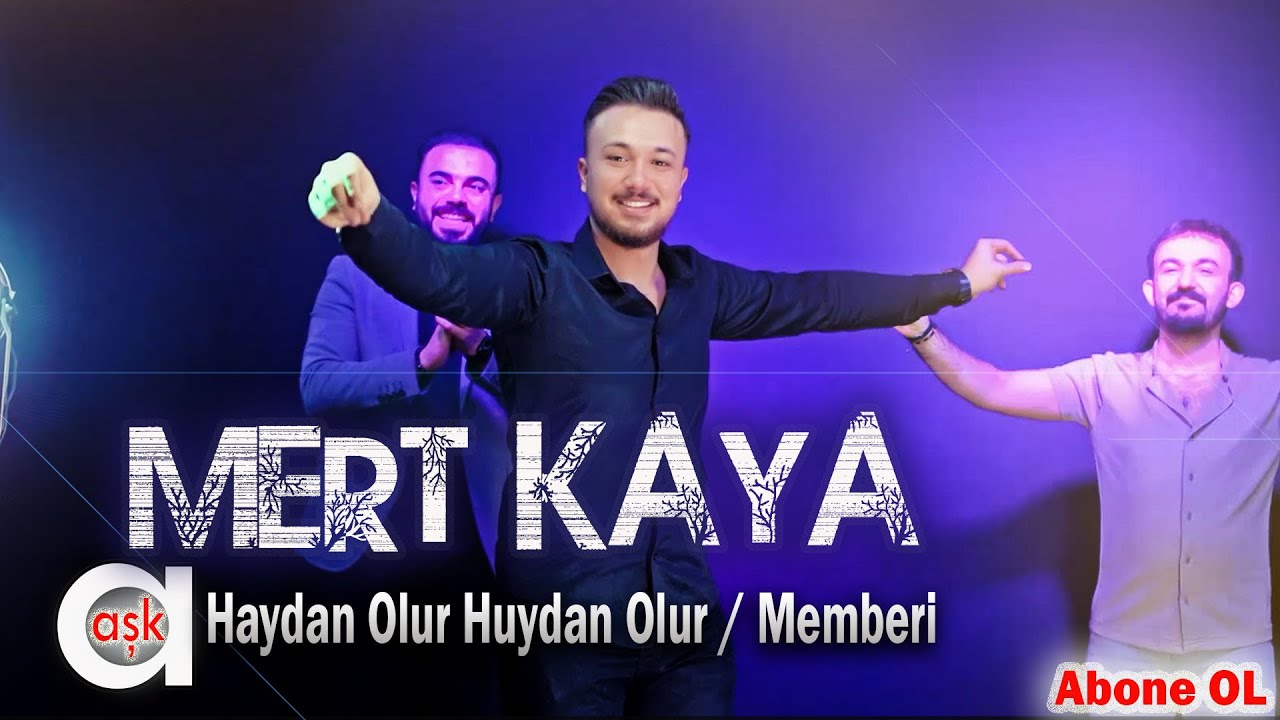 Mert Kaya - Haydan Olur Huydan Olur / Memberi  #aşkprodüksiyon #mertkaya #memberi  #potpuri