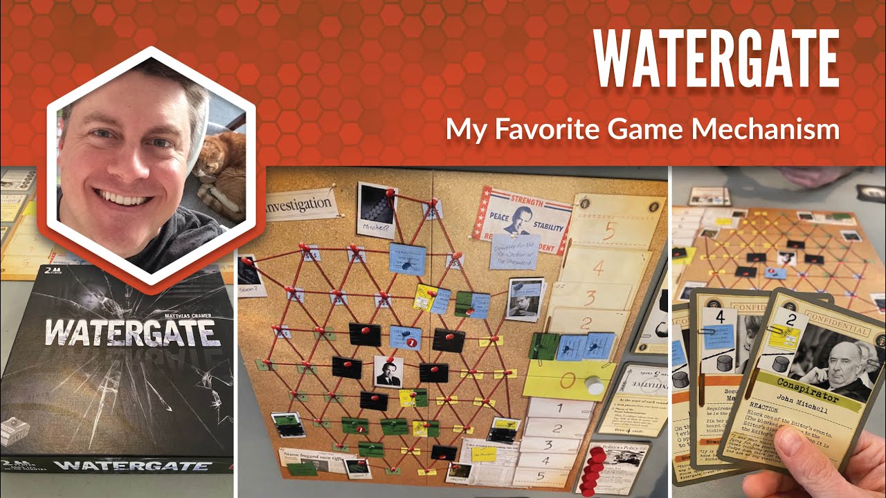 Watergate: My Favorite Game Mechanism
