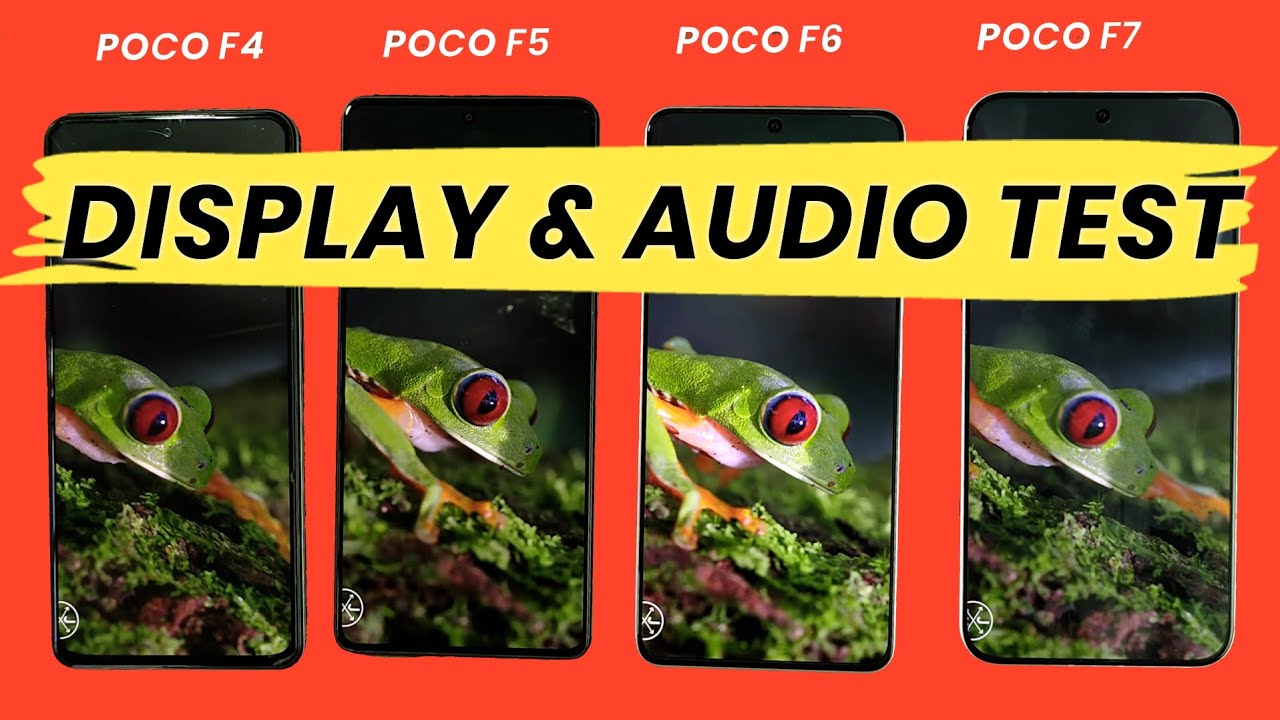 Display & Sound Test : POCO F7 VS POCO F6 VS POCO F5 VS POCO F4 : POCO F7 Wins?