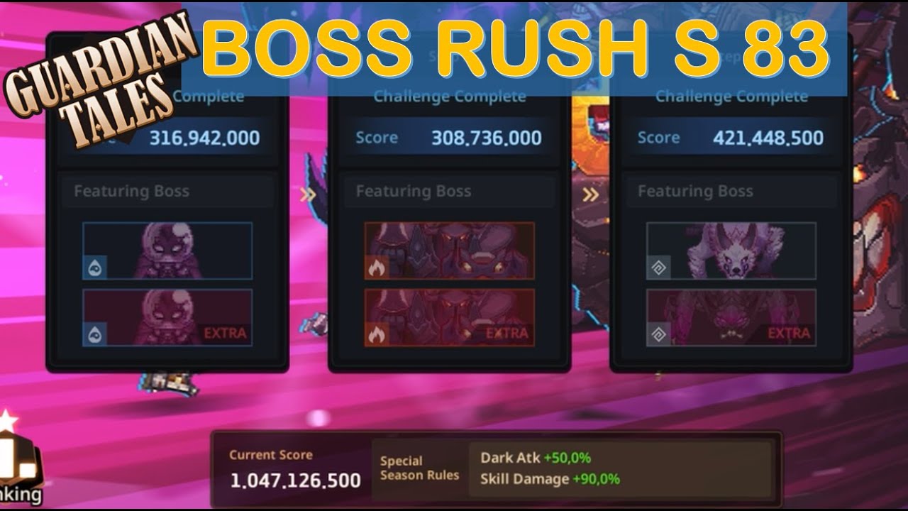BOSS RUSH S83! 900+ млн. Соберите все этапы в лёгком режиме — Guardian Tales