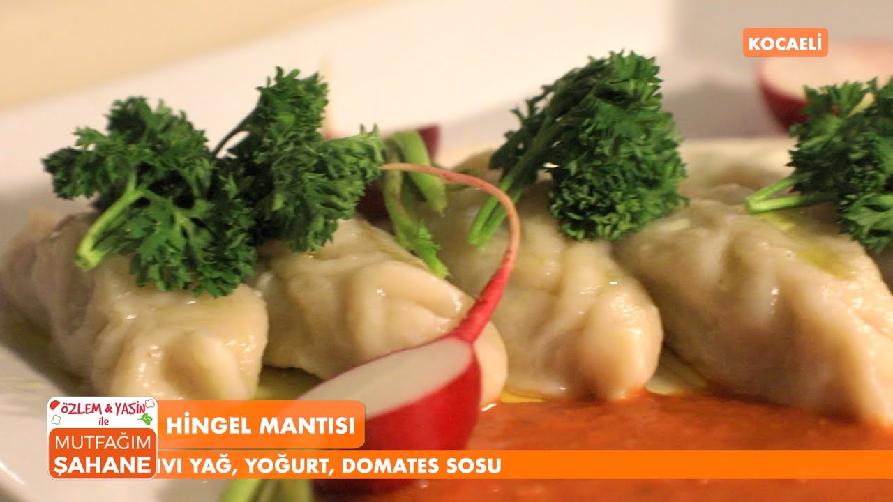 Hingel Mantısı Tarifi...