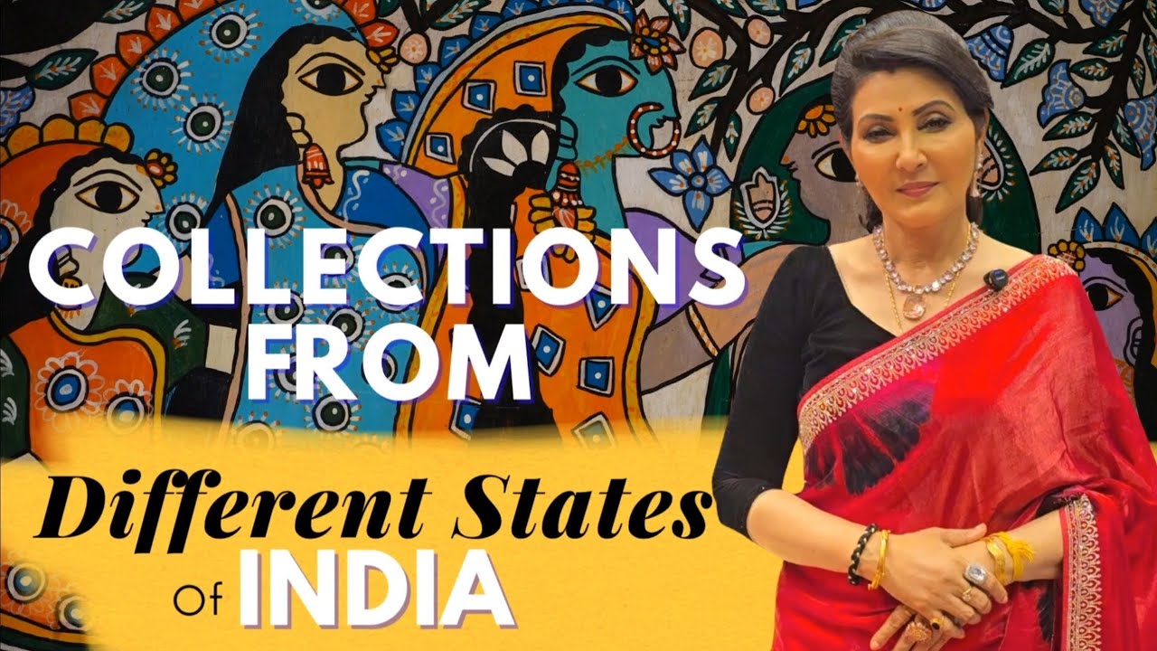 Some Beautiful Collections from Different States by Swarnali Kanjilal